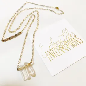 Embrace Life's Interruptions: Clear quartz wire wrapped gemstone pendant necklace (thirty inches)